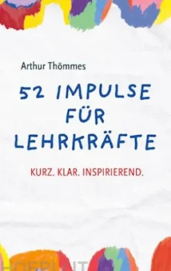 52 Impulse für Lehrkräfte
