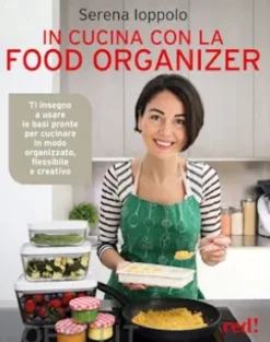 In cucina con la food organizer