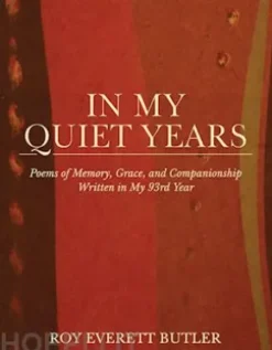 In My Quiet Years