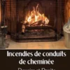 Incendies de conduits de cheminée