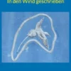 In den Wind geschrieben