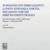 In dialogo con Serio Galeotti a cento anni dalla nascita: dei grandi temi del diritto costituzionale - e-Book
