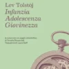 Infanzia, Adolescenza, Giovinezza