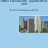 Inflation & Zentralbanken - wissenschaftliche Arbeit