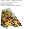 INGEGNERIA DELLA SICUREZZA ALIMENTARE - Metodi e tecnologie teoriche e pratiche di conservazione alimentare e procedure di sicurezza HACCP nelle fasi di produzione, manipolazione e vendita