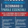 Inglese ( Ingles Sin Barreras )Dizionario di Parole Essenziali