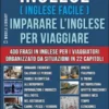 Inglese ( Inglese Facile ) Imparare L’Inglese Per Viaggiare
