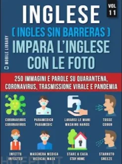 Inglese (English Da Zero) Impara L’Inglese Con Le Foto(Vol 11)