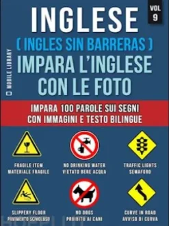 Inglese ( Ingles Sin Barreras ) Impara L’Inglese Con Le Foto (Vol 9)