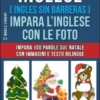 Inglese ( Ingles Sin Barreras ) Impara L’Inglese Con Le Foto (Vol 8)