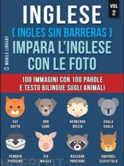 Inglese ( Ingles Sin Barreras ) Impara L’Inglese Con Le Foto (Vol 2)