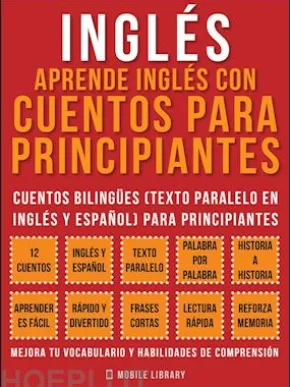 Inglés - Aprende Inglés Con Cuentos Para Principiantes (Vol 1)