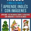 Inglés ( Inglés Facil ) Aprende Inglés con Imágenes (Vol 8)