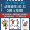 Inglês ( Inglês Para Todos ) Aprender Inglês Com Imagens (Vol 7)