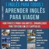 Inglês ( Inglês Para Todos ) Aprender Inglês Para Viagem