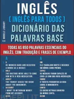 Inglês ( Inglês Para Todos ) Dicionário das Palavras Base