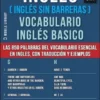 Inglés (Inglés Sin Barreras) Vocabulario Ingles Basico - 3 - GHI