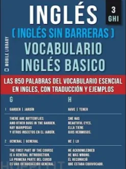 Inglés (Inglés Sin Barreras) Vocabulario Ingles Basico - 3 - GHI