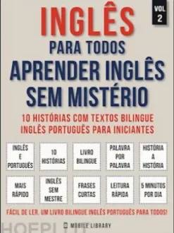 Inglês para todos - Aprender inglês sem mistério(Vol 2)