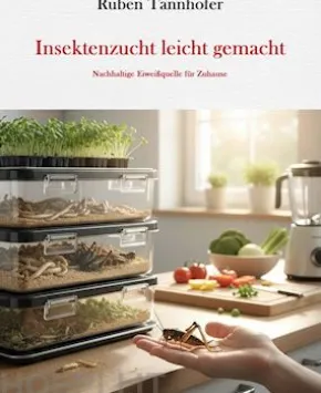 Insektenzucht leicht gemacht