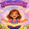Inspiring Stories for Amazing Girls