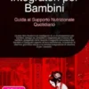 Integratori per Bambini: Guida al Supporto Nutrizionale Quotidiano