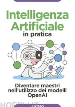 Intelligenza Artificiale in pratica
