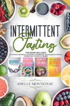 Intermittent Fasting: Autophagy, Metabolic Autophagy, Intermittent Fasting and Autophagy, Intermittent Fasting for Women