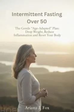 Intermittent Fasting Over 50