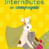 Internautes de compagnie, disponible en anglais