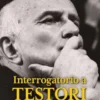 Interrogatorio a Testori