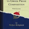 Introduction to Greek Prose Composition