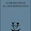 Introduzione al Lied romantico