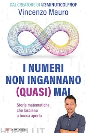 I numeri non ingannano (quasi) mai