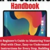 iPad Seniors Handbook