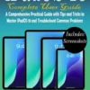 iPadOS 18 Complete User Guide