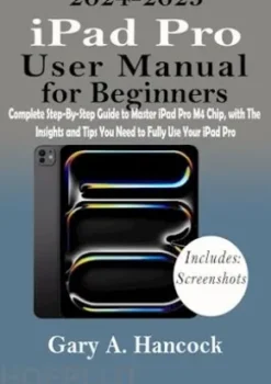 iPad Pro User Manual for Beginners