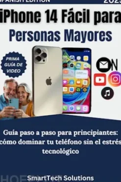iPhone 14 Fácil para Personas Mayores