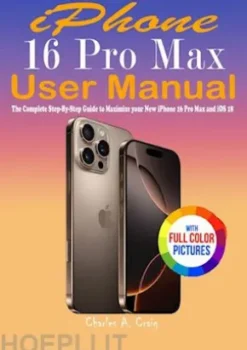 iPhone 16 Pro Max User Manual
