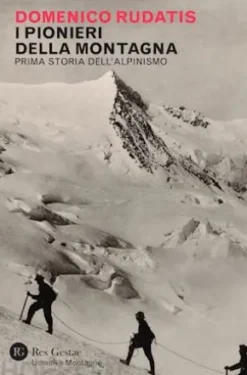 I pionieri della montagna