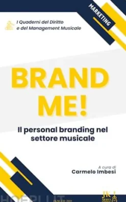 I Quaderni del Diritto e del Management musicale - Brande Me!