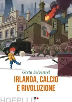 Irlanda, calcio e rivoluzione