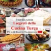 I segreti della cucina turca