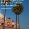 Islamic Education in the Modern Era: Bridging Tradition and Innovation