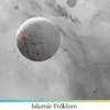 Islamic Folklore The Tales of Seven Earth and The White Earth Realm