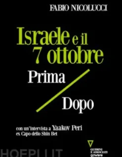Israele e il 7 ottobre