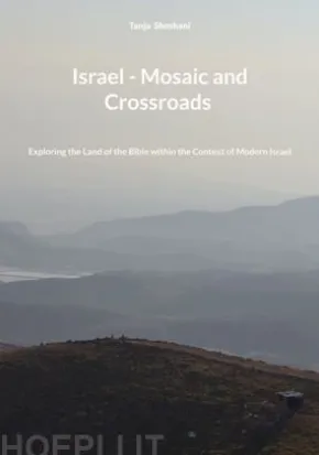 Israel - Mosaic and Crossroads