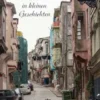 Istanbul in kleinen Geschichten