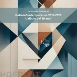 ItalianaContemporanea: 2016-2026 - L'album dei 10 anni