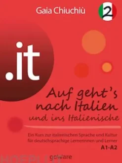 .it – Auf geht’s nach Italien und ins Italienische 2 – Al via verso l’Italia e nell’italiano 2